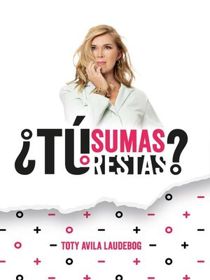 ¿Tú sumas o restas? - ebook